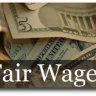 Fair Wages
