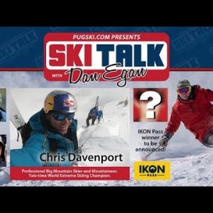 Ski Talk with Dan Egan: Episode 6